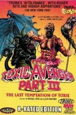 Watch The Toxic Avenger Part III: The Last Temptation of Toxie Movies123