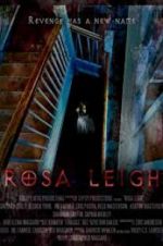 Watch Rosa Leigh Movies123