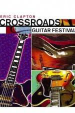 Watch Crossroads Guitar Festival Movies123