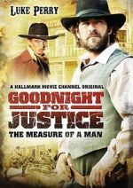 Watch Goodnight for Justice: The Measure of a Man Movies123