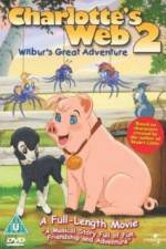 Watch Charlottes Web 2 Wilburs Great Adventure Movies123