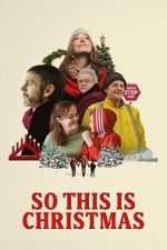Watch So This Is Christmas Movies123