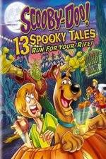 Watch Scooby-Doo: 13 Spooky Tales Run for Your Rife Movies123