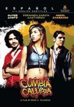 Watch Cumbia callera Movies123