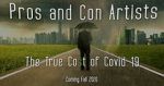 Watch Pros and Con Artists: The True Cost of Covid 19 Movies123