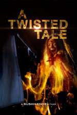 Watch A Twisted Tale Movies123