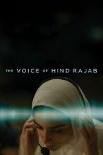 Watch The Voice of Hind Rajab Movies123