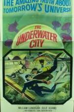 Watch The Underwater City Movies123