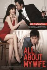 Watch All About My Wife Movies123