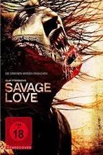Watch Savage Love Movies123