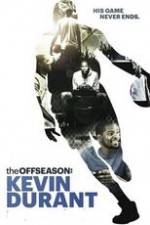 Watch The Offseason: Kevin Durant Movies123
