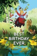 Watch The Best Birthday Ever Movies123