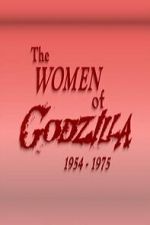 Watch The Women of Godzilla Movies123