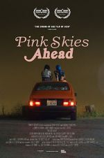 Watch Pink Skies Ahead Movies123