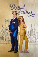 Watch A Royal Setting Movies123