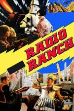 Watch Radio Ranch Movies123