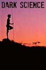 Watch Dark Science Movies123