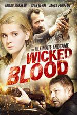 Watch Wicked Blood Movies123