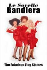 Watch The Fabulous Flag Sisters Movies123