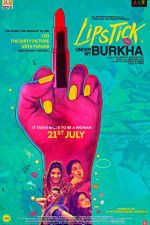 Watch Lipstick Under My Burkha Movies123