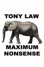 Watch Tony Law: Maximum Nonsense Movies123