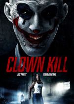 Watch Clown Kill Movies123