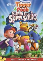 Watch My Friends Tigger & Pooh: Super Duper Super Sleuths Movies123