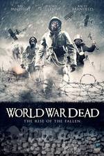 Watch World War Dead: Rise of the Fallen Movies123