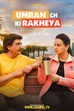 Watch Umran Ch Ki Rakheya Movies123
