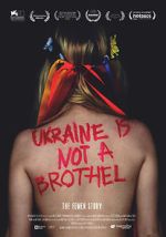 Watch Ukraine Is Not a Brothel Movies123