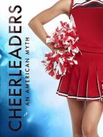 Watch Cheerleaders - an American Myth Movies123