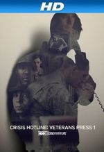 Watch Crisis Hotline: Veterans Press 1 (Short 2013) Movies123