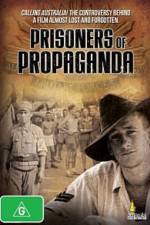 Watch Prisoners of Propaganda Movies123