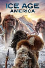 Watch Ice Age America (TV Special 2023) Movies123