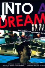 Watch Into a Dream Movies123