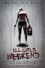 Watch All Girls Weekend Movies123