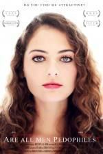 Watch Are All Men Pedophiles Movies123