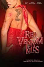 Watch Red Venom Kills Movies123