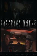 Watch Unspoken Words Movies123