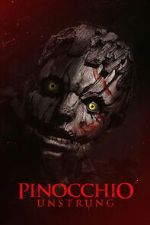 Watch Pinocchio: Unstrung Movies123