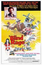 Watch Blind Rage Movies123