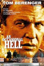 Watch An Occasional Hell Movies123