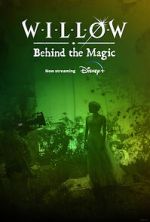 Watch Willow: Behind the Magic (Short 2023) Movies123