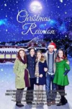 Watch The Christmas Reunion Movies123