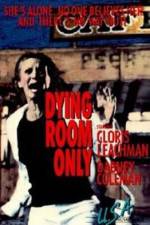Watch Dying Room Only Movies123