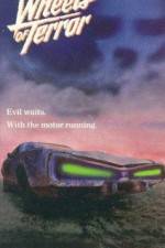 Watch Wheels of Terror Movies123