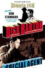 Watch Dick Barton: Special Agent Movies123