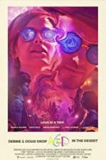 Watch Debbie & Doug Drop Acid in the Desert Movies123