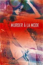 Watch Murder  la Mod Movies123