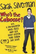 Watch Whos the Caboose Movies123